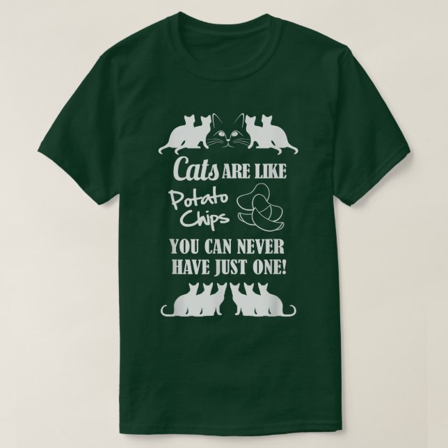 T-shirt Les Chats Sont Comme Des Chips De Pomme De Terre  (Design devant)