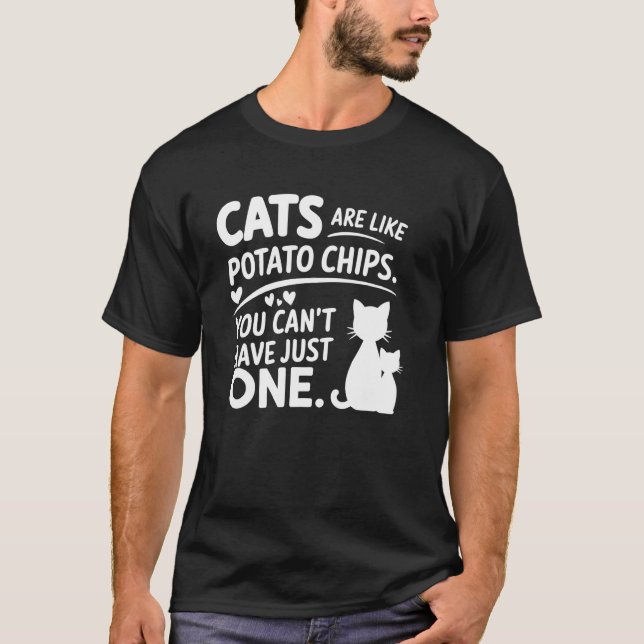 T-shirt Les chats sont comme des chips de pommes de terre, (Devant)