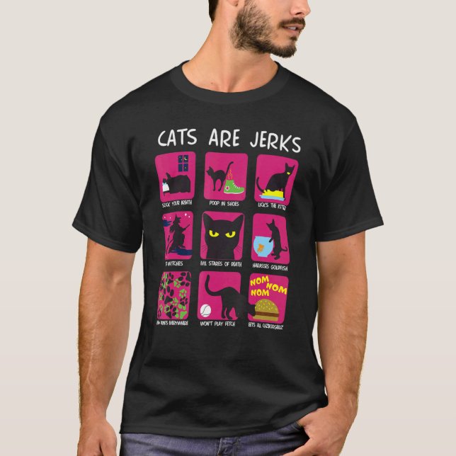 T-shirt Les chats sont des Jerks Chats Kitty Propriétaire (Devant)
