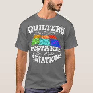 T-shirt Les Chaussures Ne Font Pas D'Erreurs Nous Faisons