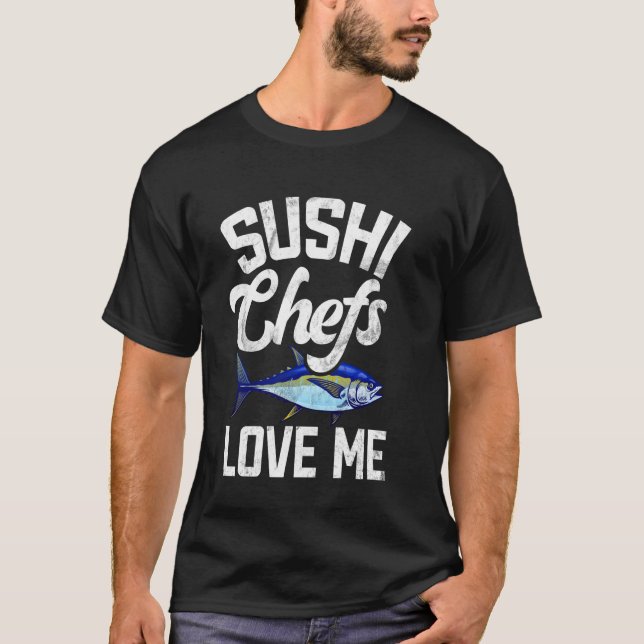 T-shirt Les Chefs Sushi M'aiment Pêche au Thon (Devant)