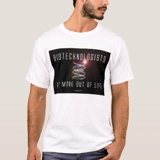 T-shirt Les chercheurs biologiste obtiennent plus hors de