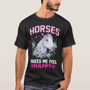 T-shirt Les chevaux me font me sentir heureux Fleurs Puiss