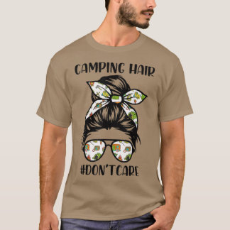 T-shirt Les cheveux de camping ne se soucient pas des chev