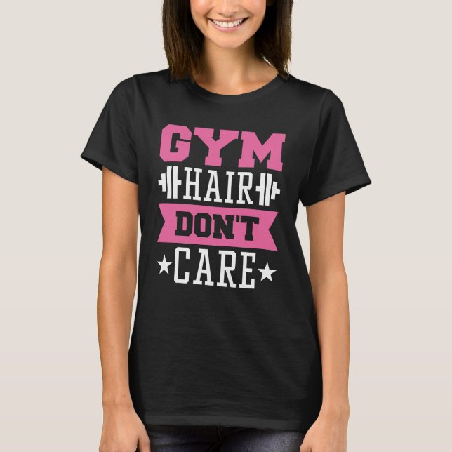 T-shirt Les cheveux de gym s'en fichent (Devant)