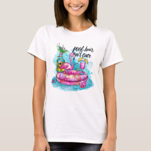 T-shirt Les cheveux de piscine ne s'en soucient pas