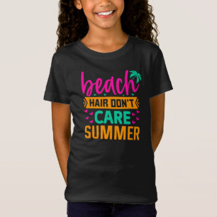 T-Shirt Les cheveux de plage ne se soucient pas été-54804