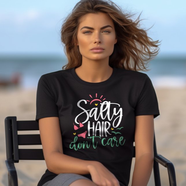 T-shirt "Les cheveux salés ne s'en soucient pas" Beach Lif (Créateur téléchargé)