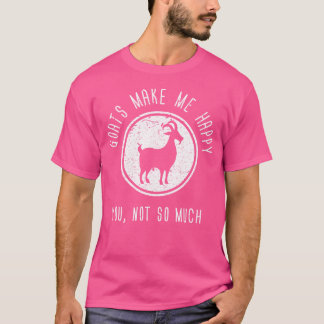 T-shirt Les Chèvres Me Rendent Heureux Vous N'Êtes Pas Tan