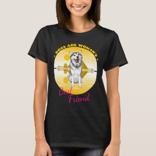 T-shirt Les Chiens Husky Sibériens Sont Les Meilleures Ami