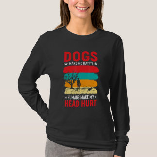 T-shirt Les chiens me rendent heureux, les humains font ma