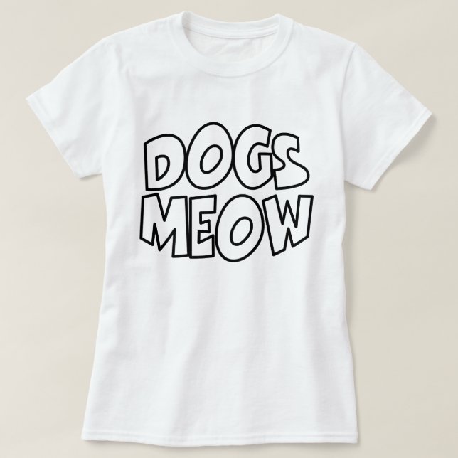 T-shirt Les chiens miaulent (Design devant)