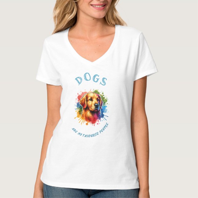 T-shirt Les Chiens Sont Mes Gens Préférés (Devant)