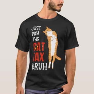 T-shirt LES Chinois VIENNENT DE PAYER L'Humour TAXE CHAT B
