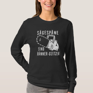 T-shirt Les chips de scie sont la Parties scintillant masc