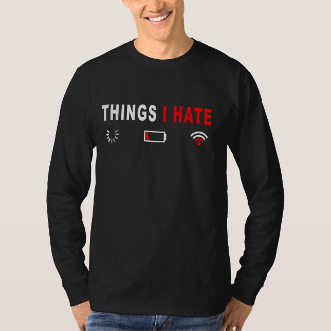 T-shirt Les choses que je déteste Programmer Outfit Gamer  (Devant)