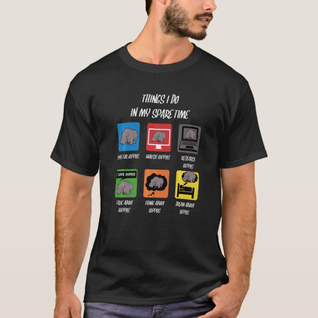 T-shirt Les Choses Que Je Fais Dans Mon Hippopotame De Tem (Devant)