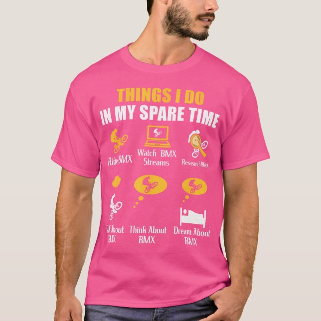 T-shirt Les Choses Que Je Fais Dans Mon Temps De Rechange  (Devant)