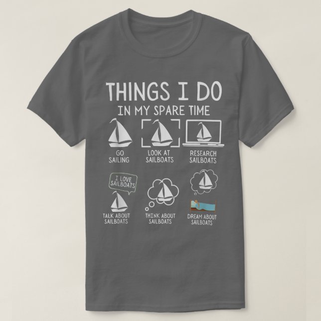 T-shirt Les Choses Que Je Fais Dans Mon Temps De Rechange  (Design devant)