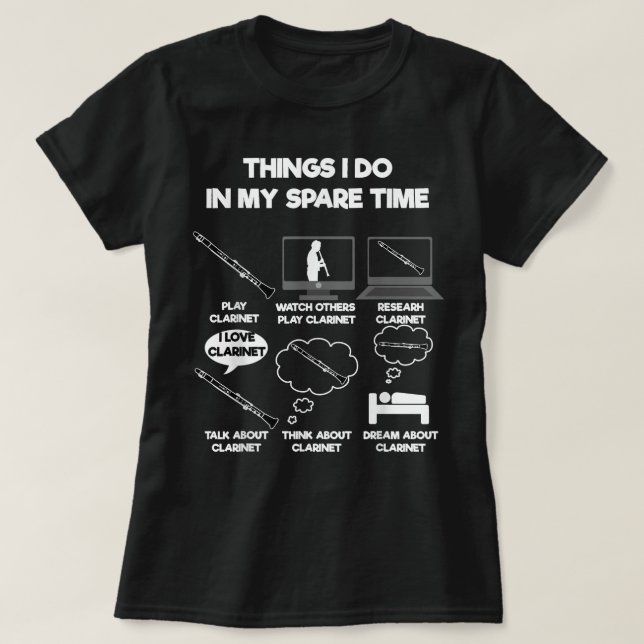 T-shirt Les Choses Que Je Fais Dans Mon Temps De Rechange  (Design devant)