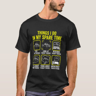 T-shirt Les Choses Que Je Fais Dans Mon Temps De Rechange
