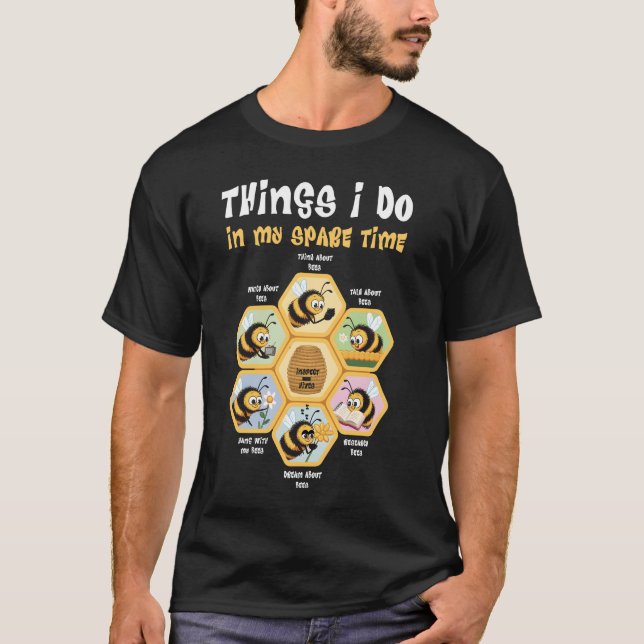 T-shirt Les Choses Que Je Fais Dans Mon Temps De Rechange  (Devant)