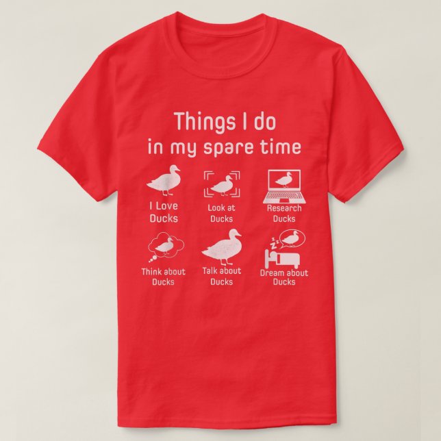 T-shirt Les Choses Que Je Fais Dans Mon Temps De Secours C (Design devant)