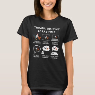 T-shirt Les Choses Que Je Fais Dans Mon Temps De Secours P