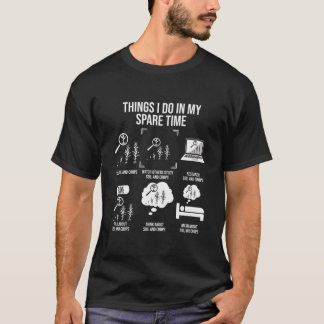 T-shirt Les Choses Que Je Fais Dans Mon Temps Libre Agrono