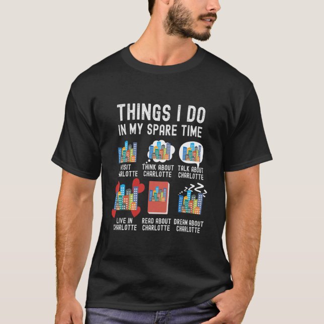 T-shirt Les Choses Que Je Fais Dans Mon Temps Libre, Drôle (Devant)