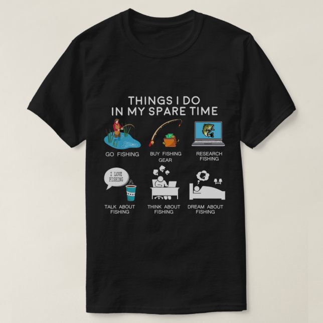 T-shirt Les Choses Que Je Fais Dans Mon Temps Libre Drôle  (Design devant)