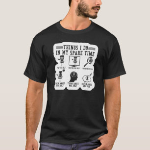 T-shirt Les choses que je fais dans mon temps libre Frisbe