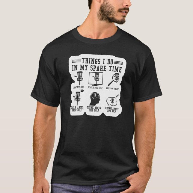 T-shirt Les choses que je fais dans mon temps libre Frisbe (Devant)