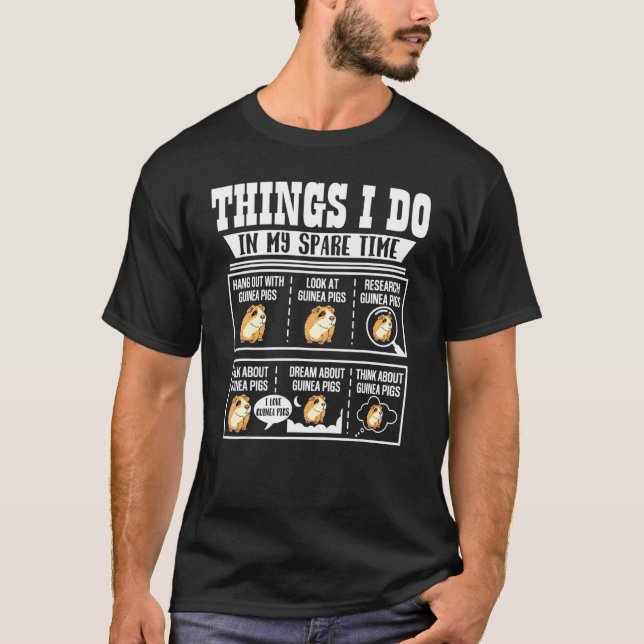T-shirt Les Choses Que Je Fais Dans Mon Temps Libre Guinée (Devant)
