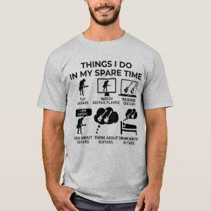 T-shirt Les Choses Que Je Fais Dans Mon Temps Libre - Guit