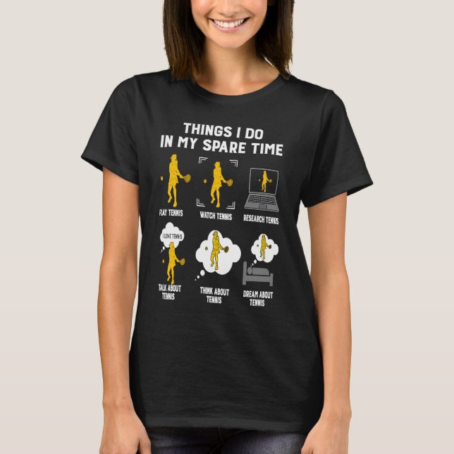 T-shirt Les choses que je fais dans mon temps libre jouer  (Devant)