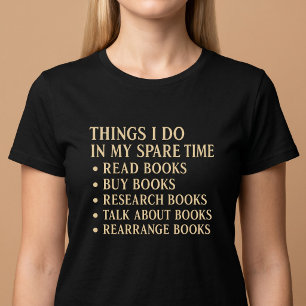 T-shirt Les Choses Que Je Fais Dans Mon Temps Libre Lectur