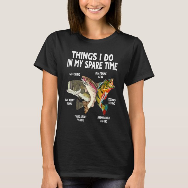 T-shirt Les choses que je fais dans mon temps libre pêche  (Devant)