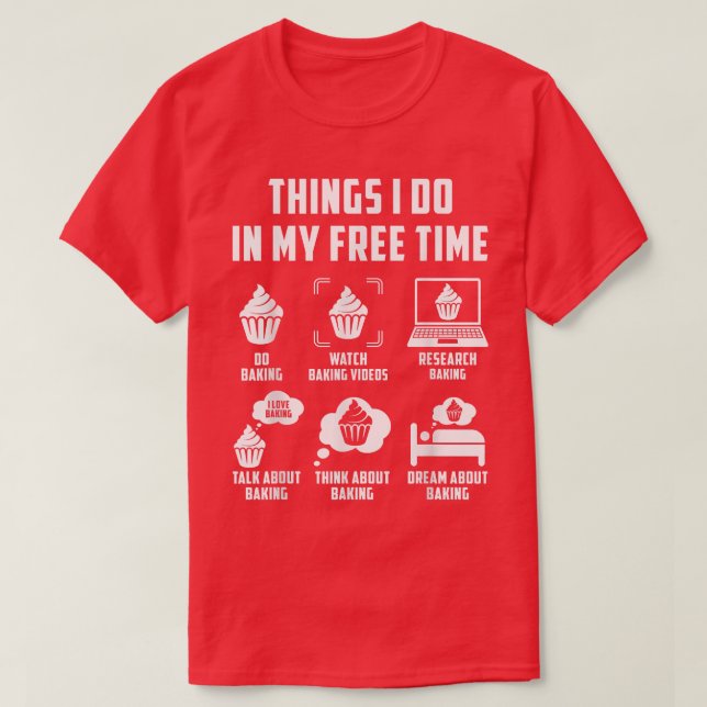 T-shirt Les Choses Que Je Fais Dans Mon Temps Libre Regard (Design devant)