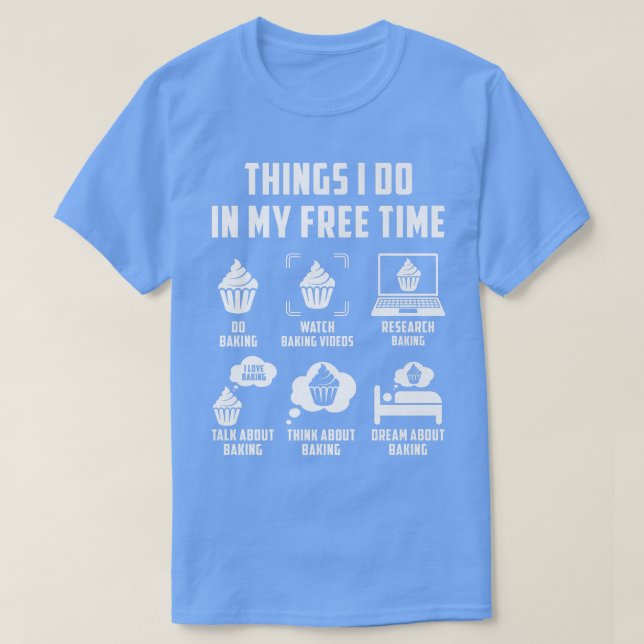 T-shirt Les Choses Que Je Fais Dans Mon Temps Libre Regard (Design devant)