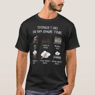T-shirt Les choses que je fais dans mon temps libre Road B