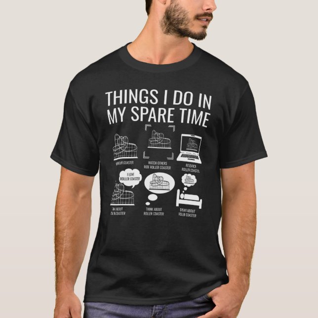 T-shirt Les Choses Que Je Fais Dans Mon Temps Libre Roller (Devant)