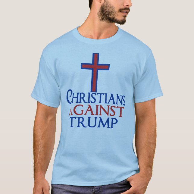 T-shirt Les chrétiens contre Trump (Devant)