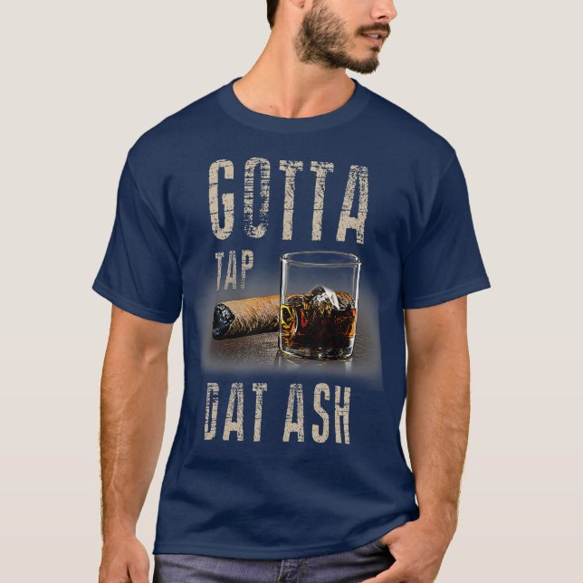 T-shirt Les Cigares Doivent Toucher Dat Casse Cigar Et Fum (Devant)
