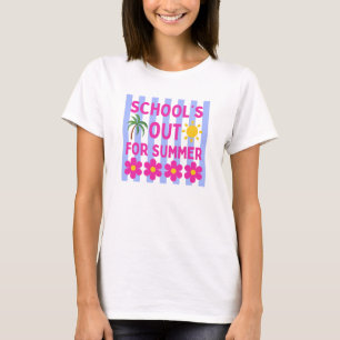 T-shirt Les classes sont finies pour l'été