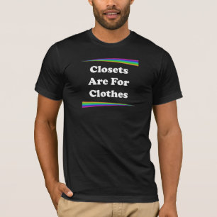 T-shirt Les Closets Sont Pour Les Vêtements
