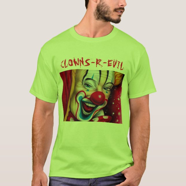 T-shirt Les clowns sont mauvais (Devant)