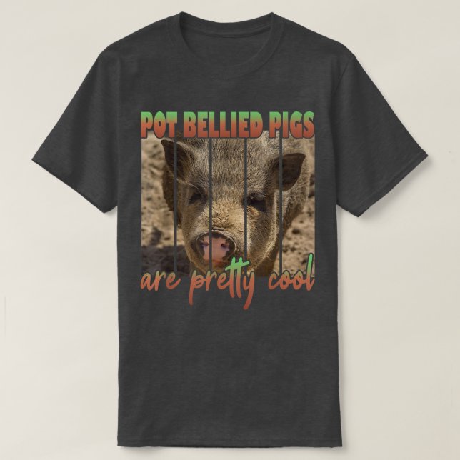 T-shirt Les Cochons Bellisés Pot Sont Joliment Cool (Design devant)