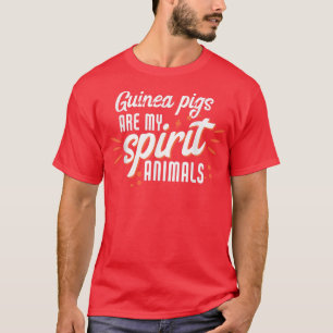 T-shirt Les cochons d'Inde sont mes animaux spirituels