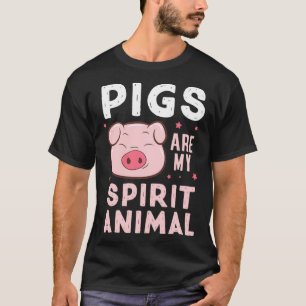T-shirt Les cochons sont mon esprit Animal Pig Amateurs Ag